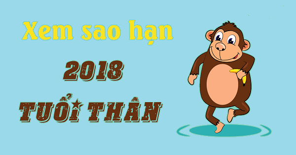 xem sao hạn 2018 tuổi Thân  – phong thủy trọng hùng